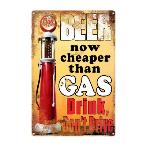Retro dekor fémtábla, Beer now cheaper than Gas, drink dont drive, Méret: 20x30cm